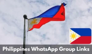 Philippines WhatsApp Group Links