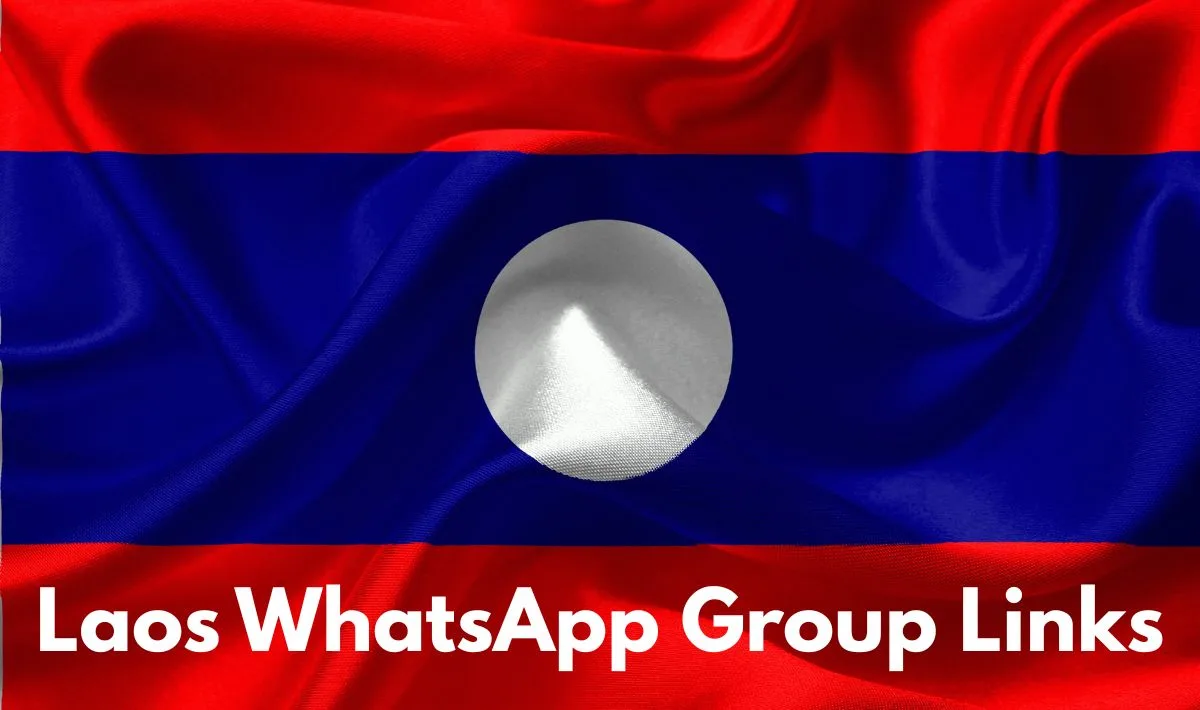 Laos WhatsApp Group Links