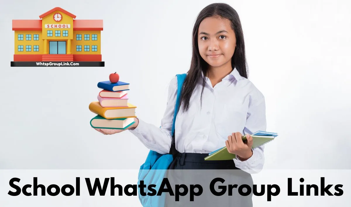 School WhatsApp Group Links