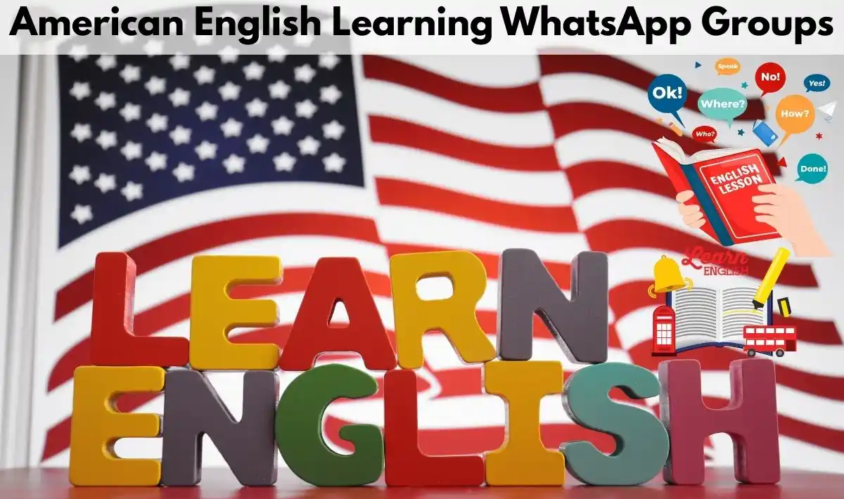 American English Learning WhatsApp Group Links