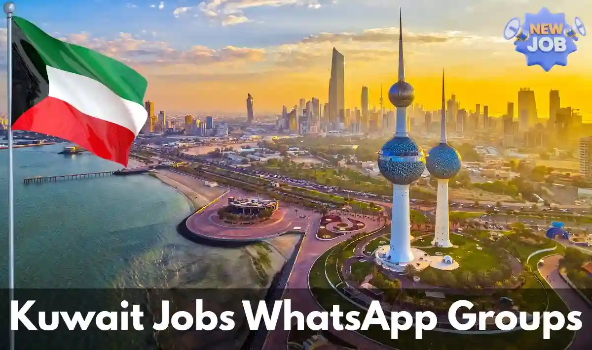 Kuwait Jobs WhatsApp Group Links