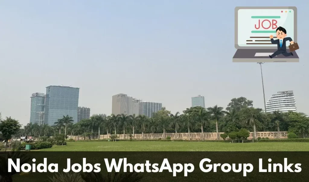 UP Noida Jobs WhatsApp Group Link