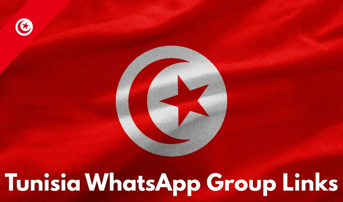 Tunisia WhatsApp Group Links
