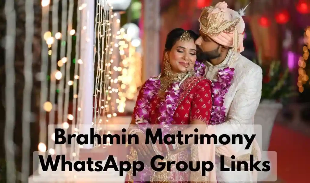 Brahmin Matrimony Marriage WhatsApp Group Link