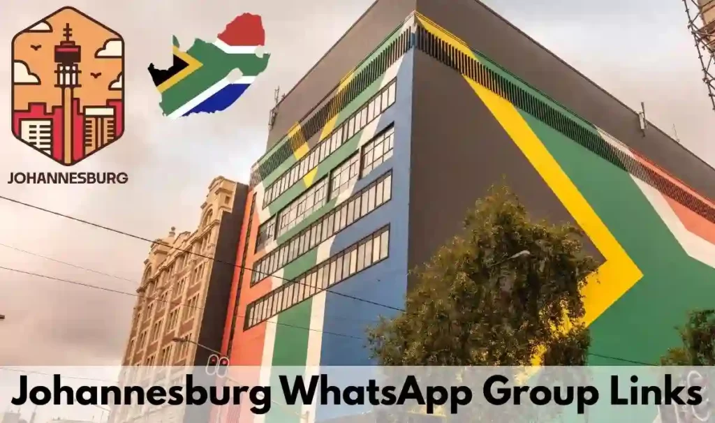 South Africa Johannesburg WhatsApp Group Link