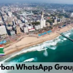 Durban WhatsApp Group Links