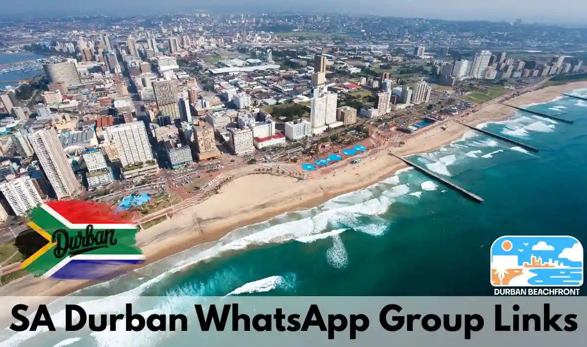Durban WhatsApp Group Links