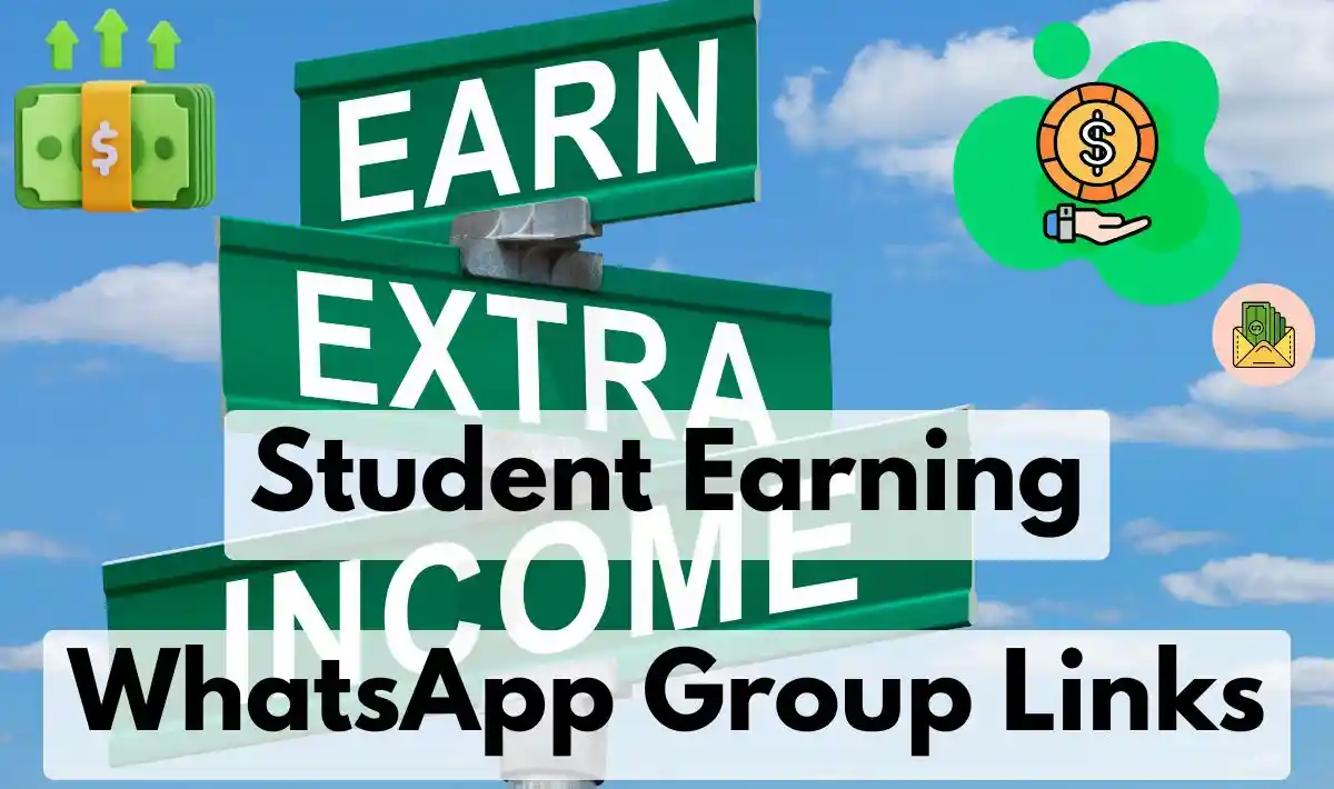 Students Earning WhatsApp Group Links