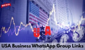 USA Business WhatsApp Group Links