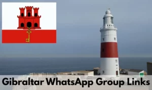 Gibraltar WhatsApp Group Links