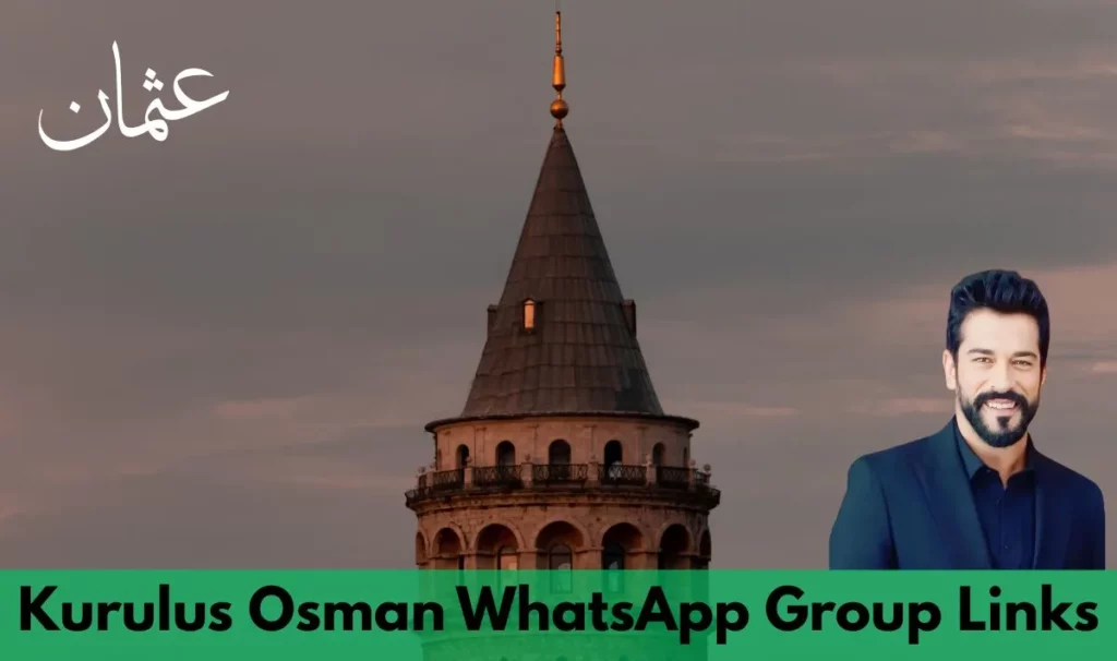 Kurulus Osman WhatsApp Group Link
