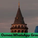 Kurulus Osman WhatsApp Group Links