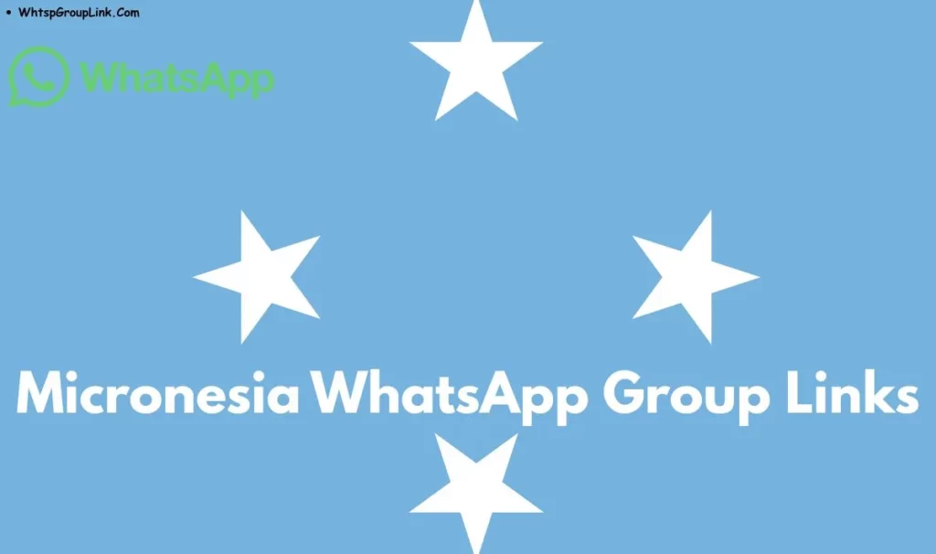 Micronesia WhatsApp Group Link