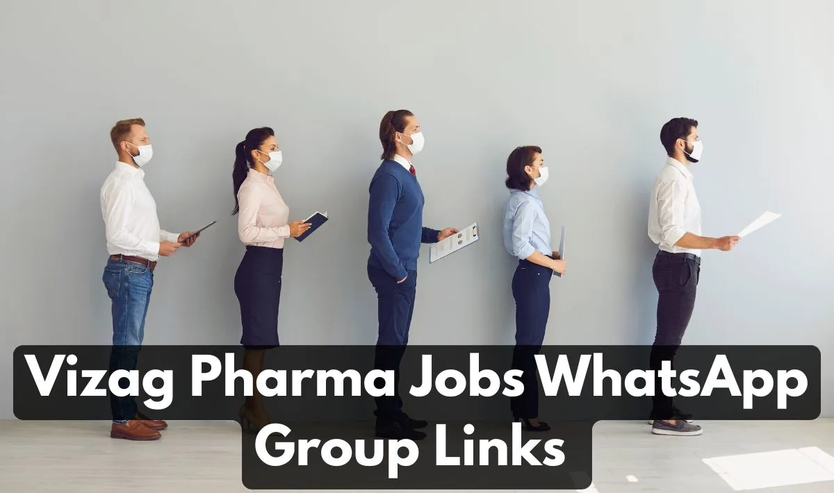 Vizag Pharma Jobs WhatsApp Group Link