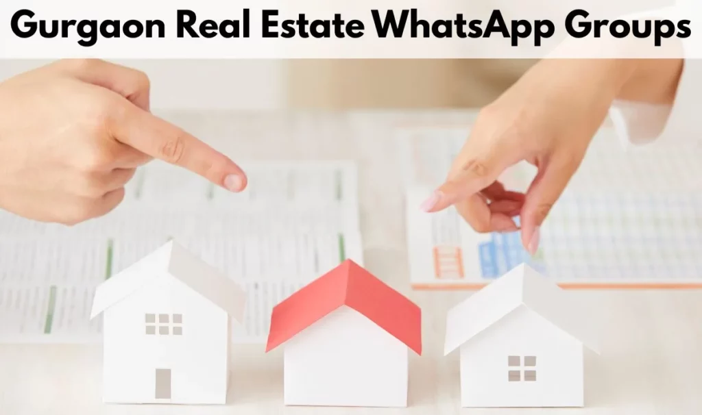 Gurgaon Real Estate WhatsApp Group Link