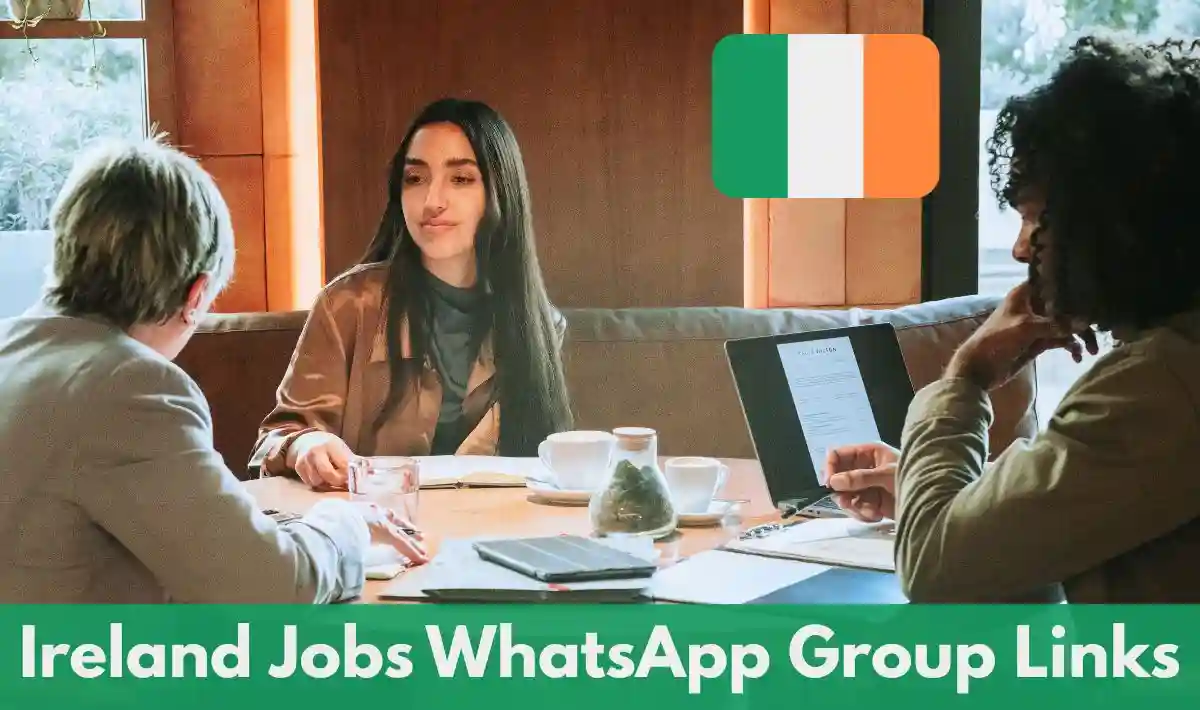 Ireland Jobs WhatsApp Group Links