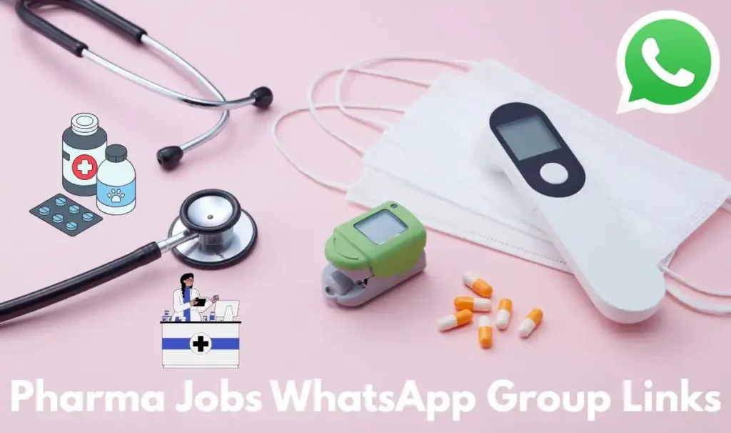 Pharma Jobs WhatsApp Group Link