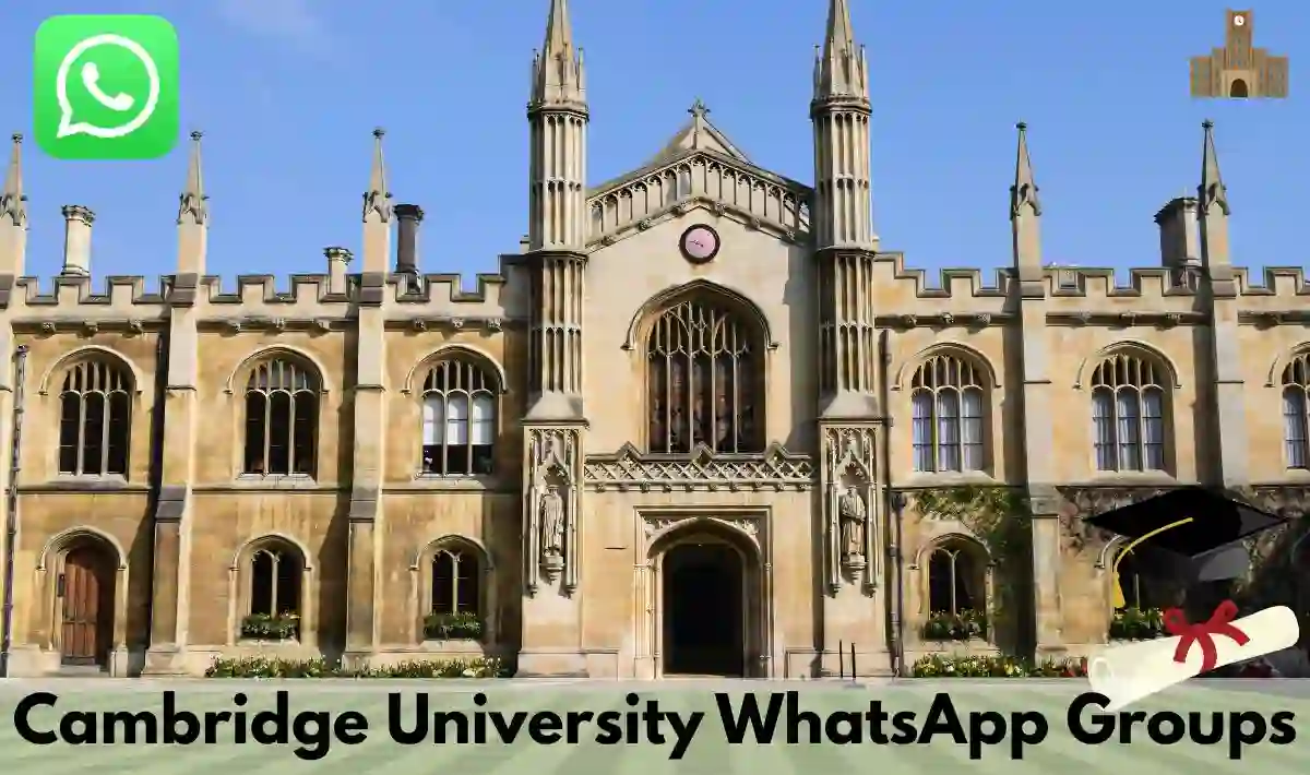 Cambridge University WhatsApp Group Links