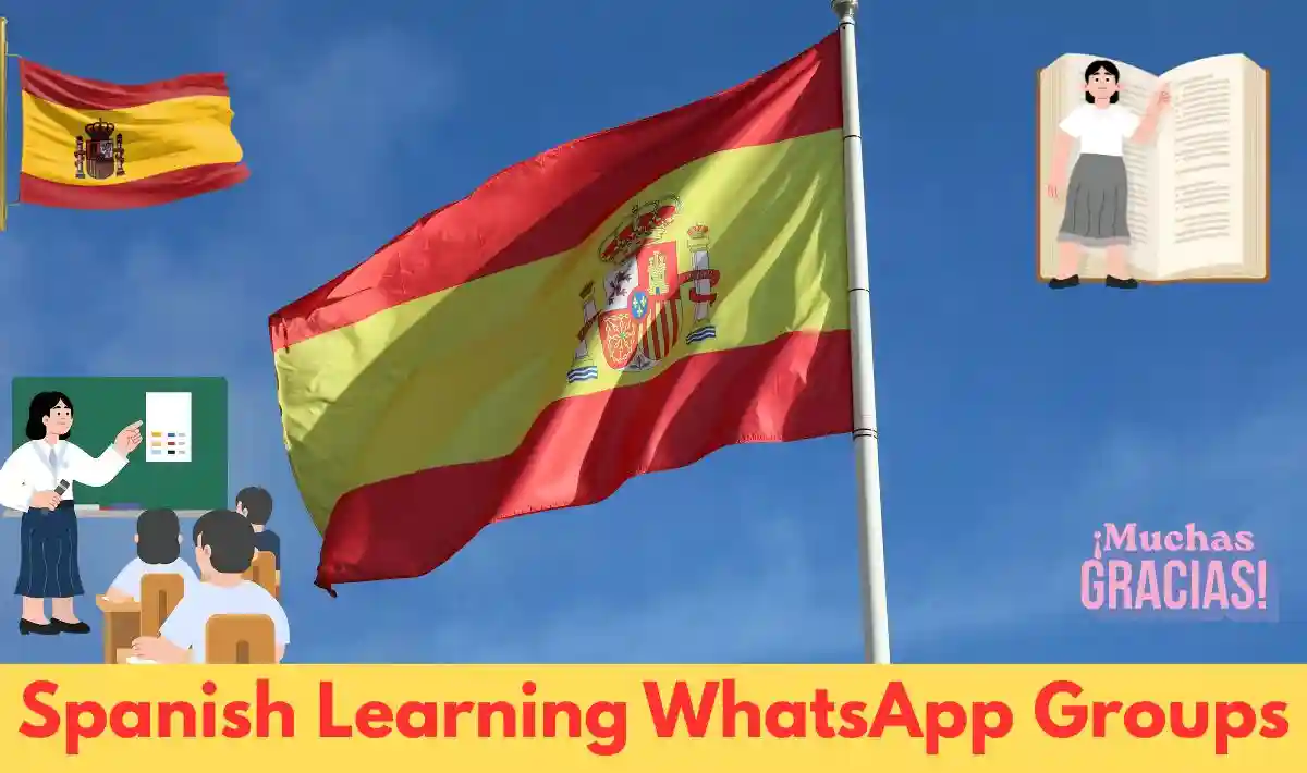 Spanish Learning WhatsApp Group Links