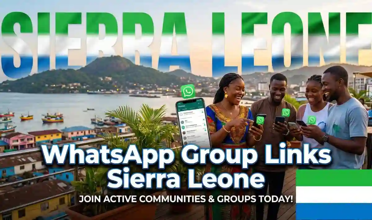 Sierra Leone WhatsApp Group Links