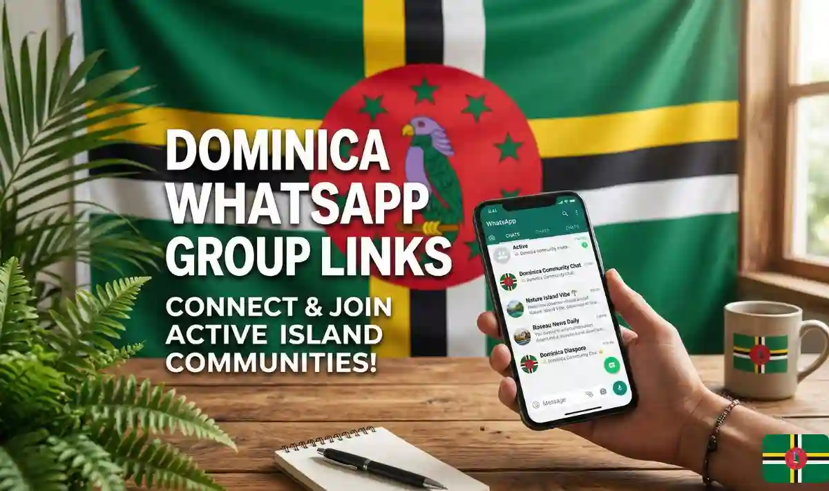 Dominica WhatsApp Group Links
