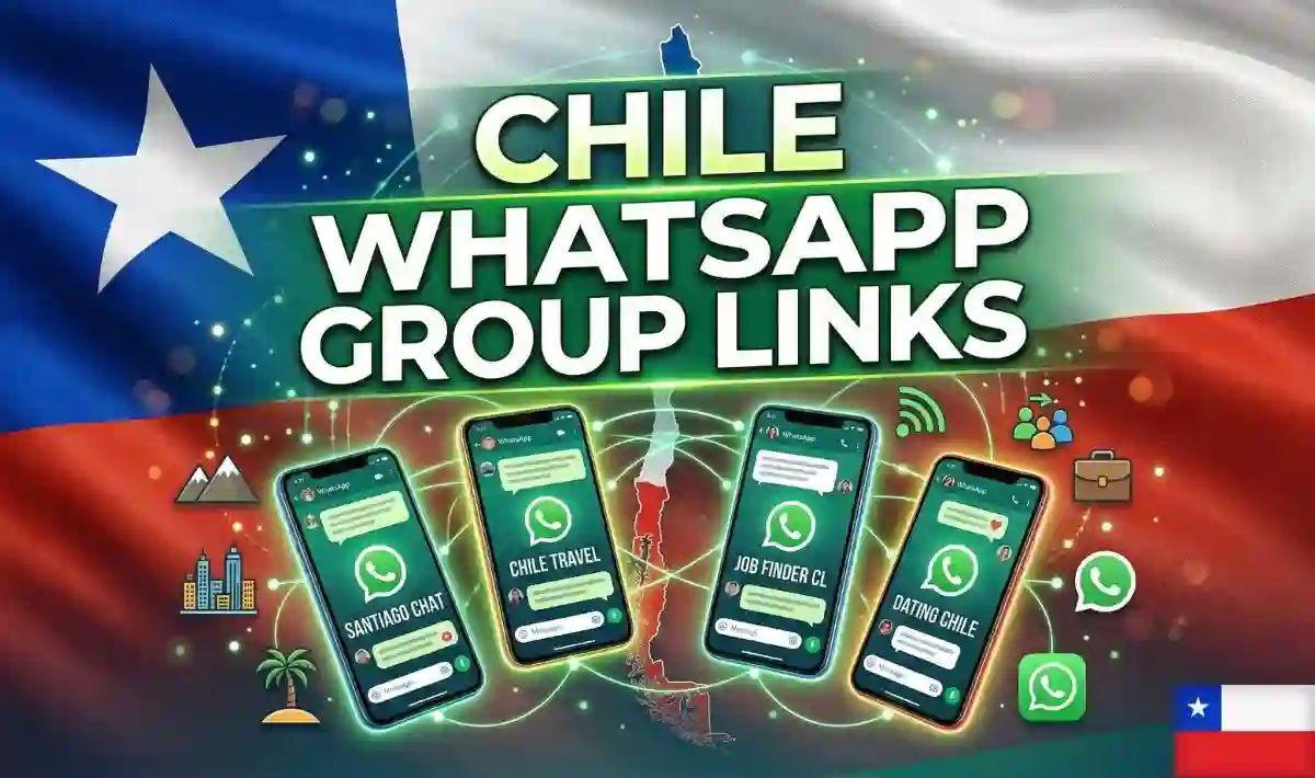 Chile WhatsApp Group Links