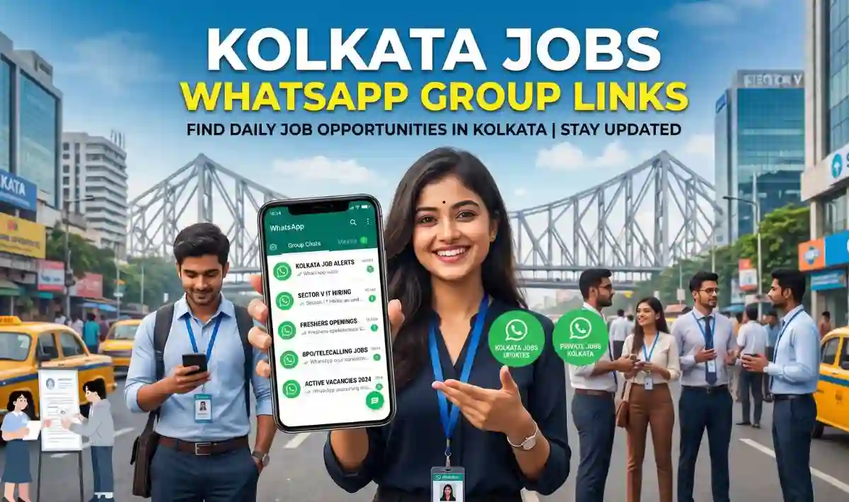 Kolkata Jobs WhatsApp Group Links