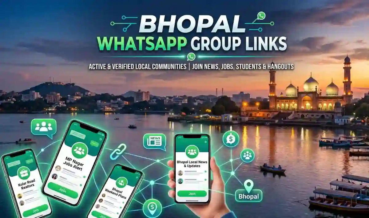 Bhopal WhatsApp Group Links